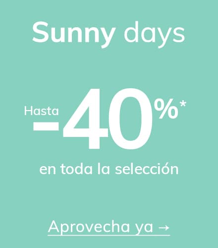 Sunny Days hasta -40%*